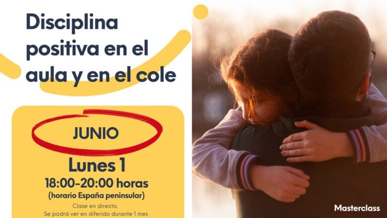 Disciplina positiva en el aula y en casa: educar con firmeza, respeto y conexión emocional