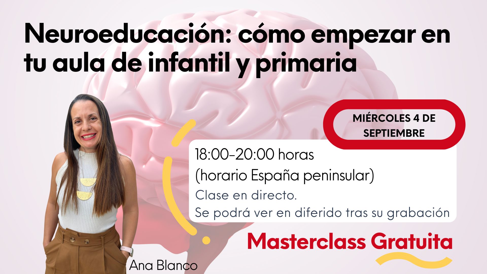 Neuroeducacion: como empezar en tu aula de infantil y primaria