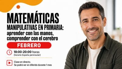 Matemáticas manipulativas en Primaria: aprender con las manos, comprender con el cerebro