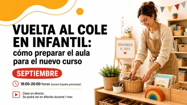 Vuelta al cole en Infantil: cómo preparar el aula para el nuevo curso